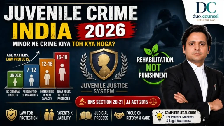 juvenile crime India 2026 BNS Section 20 21 JJ Act minor crime parents liability observation home complete guide